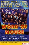Word of Mouse: The Marketing Power of Collaborative Filtering